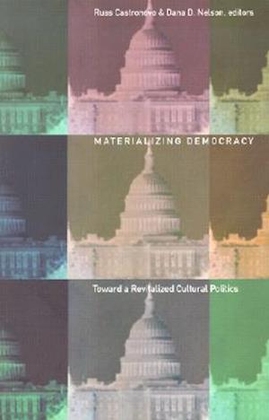 Materializing Democracy