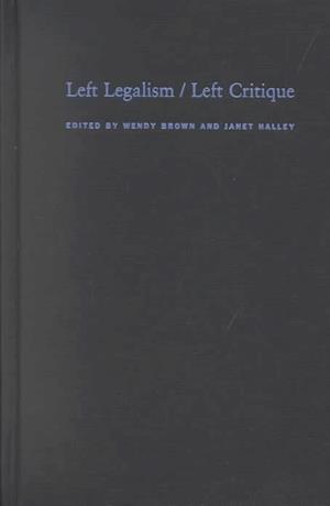 Left Legalism/Left Critique
