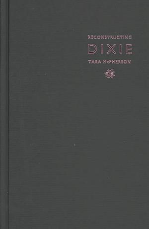 Reconstructing Dixie