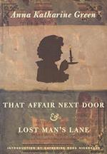 That Affair Next Door and Lost Man's Lane