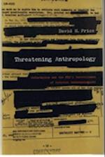 Threatening Anthropology