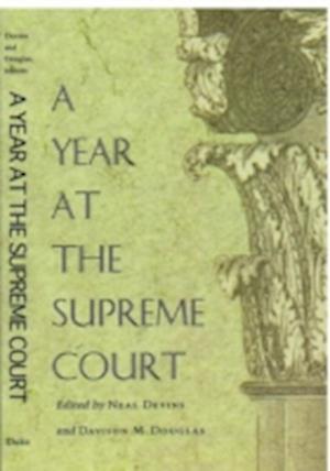 A Year at the Supreme Court