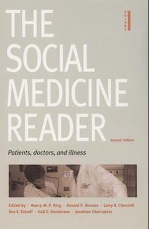 The Social Medicine Reader, Second Edition