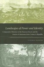 Landscapes of Power and Identity