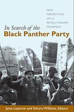 In Search of the Black Panther Party