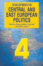 Developments in Central and East European Politics 4