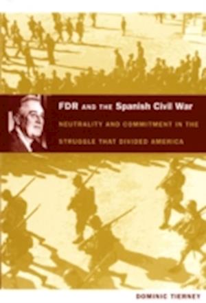 FDR and the Spanish Civil War