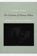 The Cinema of Naruse Mikio