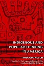 Indigenous and Popular Thinking in América