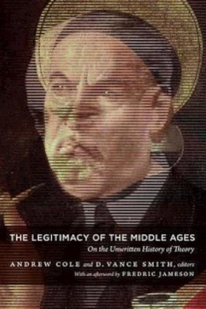 The Legitimacy of the Middle Ages
