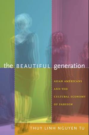 The Beautiful Generation