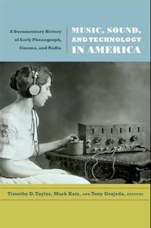 Music, Sound, and Technology in America