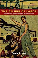 The Allure of Labor