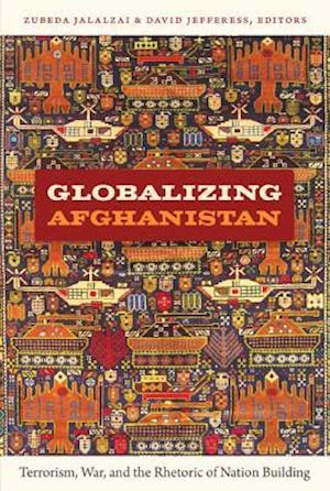 Globalizing Afghanistan