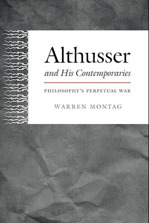 Althusser and His Contemporaries