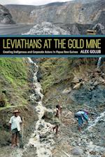 Leviathans at the Gold Mine