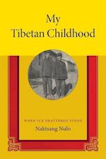 My Tibetan Childhood