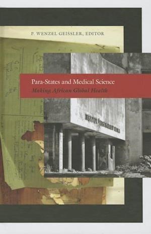 Para-States and Medical Science