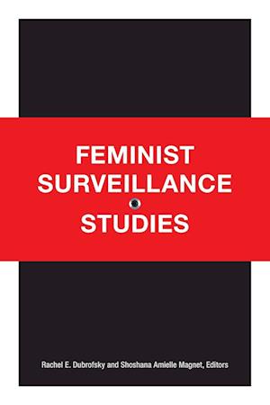 Feminist Surveillance Studies