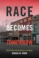 Race Becomes Tomorrow