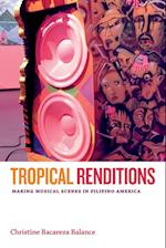 Tropical Renditions
