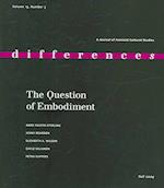 The Question of Embodiment