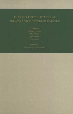 Collected Letters of Thomas and Jane Welsh Carlyle , Volume 33