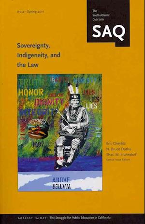 Sovereignty, Indigeneity, and the Law