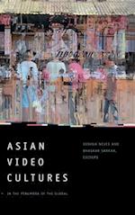 Asian Video Cultures