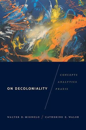 On Decoloniality