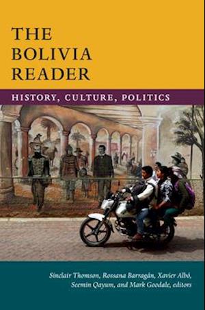 The Bolivia Reader