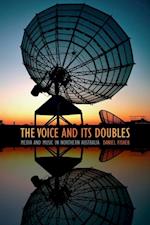Voice and Its Doubles