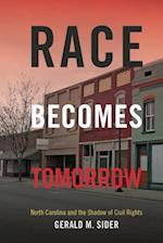 Race Becomes Tomorrow