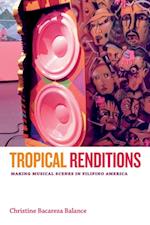 Tropical Renditions