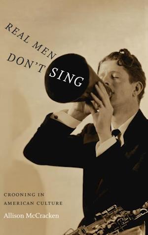 Real Men Don't Sing