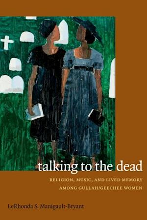 Talking to the Dead