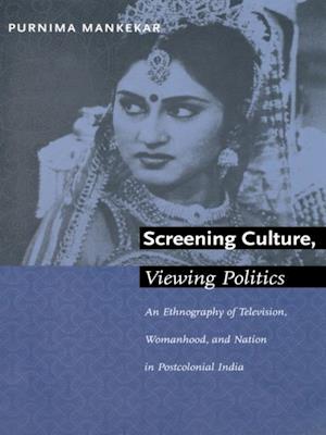 Screening Culture, Viewing Politics