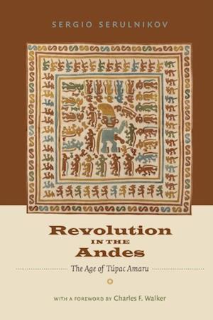 Revolution in the Andes