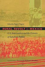 Rural Revolt in Mexico