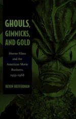 Ghouls, Gimmicks, and Gold