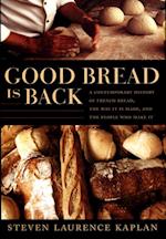 Good Bread Is Back