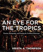 Eye for the Tropics