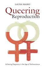 Queering Reproduction