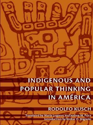 Indigenous and Popular Thinking in America
