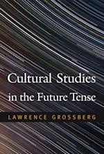 Cultural Studies in the Future Tense