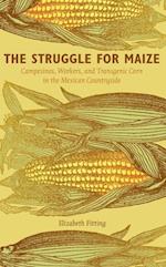 Struggle for Maize