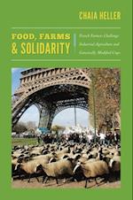 Food, Farms, and Solidarity