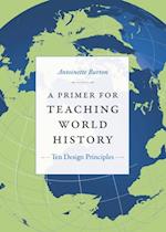 Primer for Teaching World History