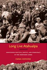 Long Live Atahualpa