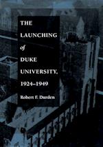 Launching of Duke University, 1924-1949